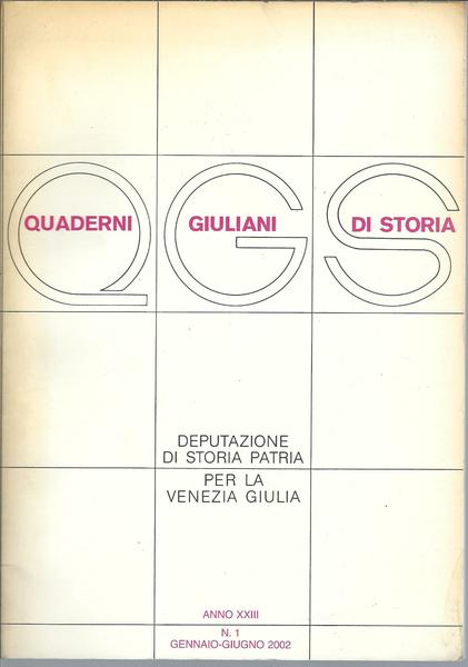 QUADERNI GIULIANI DI STORIA - ANNO XIII - N. 1 …