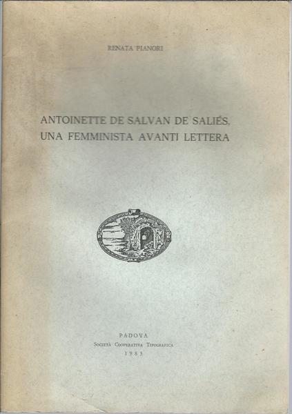 ANTOINETTE DE SALVAN DE SALIES, UNA FEMMINISTA AVANTI LETTERA