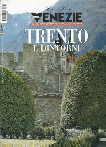 LE TRE VENEZIE - TRENTO E DINTORNI