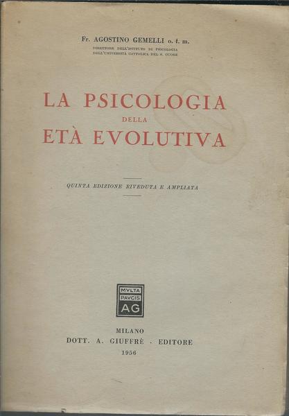 LA PSICOLOGIA DELLA ETA' EVOLUTIVA