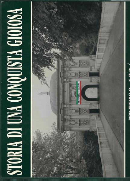 STORIA DI UNA CONQUISTA GIOIOSA - TREVISO 1994