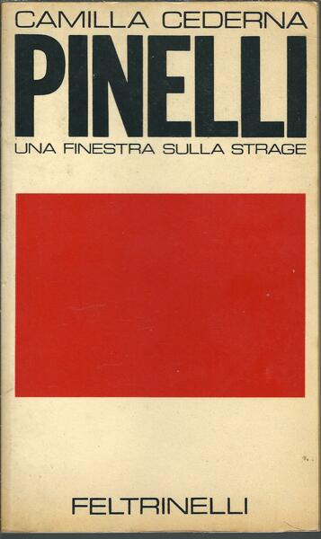 PINELLI - UNA FINESTRA SULLA STRAGE