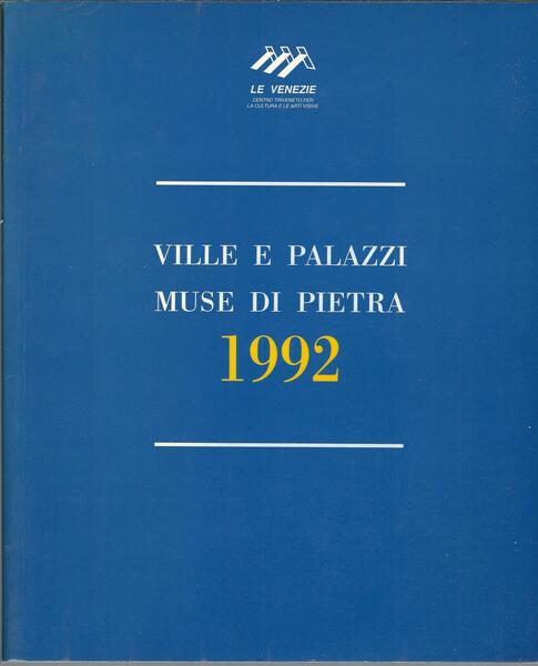 VILLE E PALAZZI MUSE DI PIETRA 1992