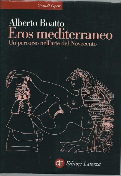 EROS MEDITERRANEO - UN PERCORSO NELL'ARTE DEL NOVECENTO