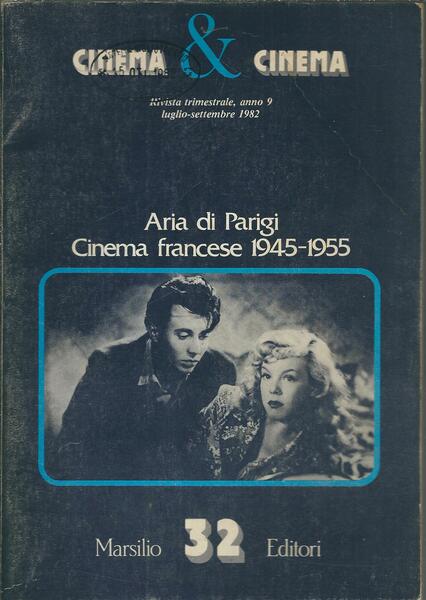 ARIA DI PARIGI - CINEMA FRANCESE 1945 - 1955