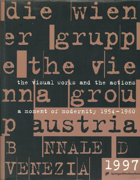 DIE WIENER GRUPPE THE VIENNA GROUPA MOMENT OF MODERNITY 1954 …