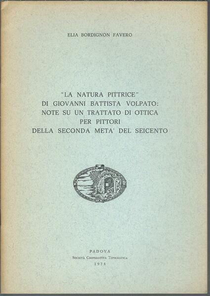 LA NATURA PITTRICE DI GIOVANNI BATTISTA VOLPATO NOTE SU UN …