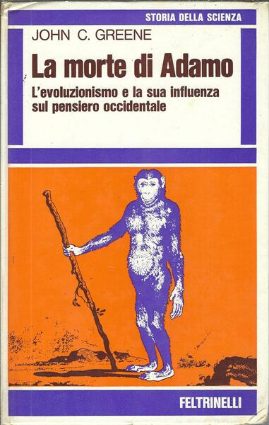 LA MORTE DI ADAMO - L'EVOLUZIONISMO E LA SUA INFLUENZA …