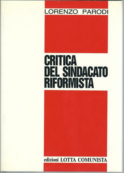 CRITICA DEL SINDACATO RIFORMISTA