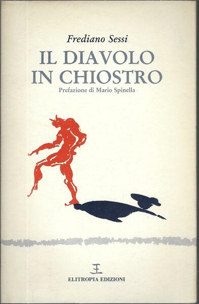 IL DIAVOLO IN CHIOSTRO