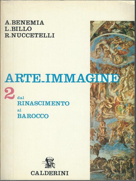 ARTE IMMAGINE - 2 - DAL RINASCIMENTO AL BAROCCO