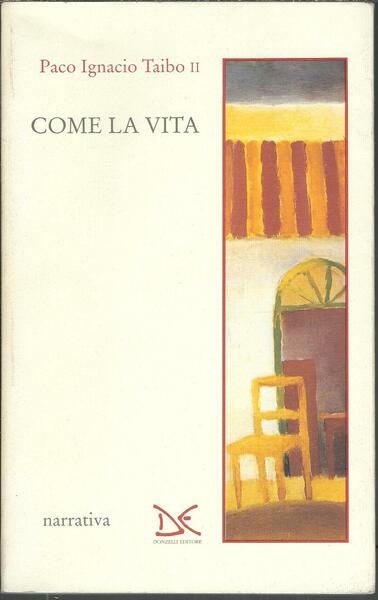 COME LA VITA