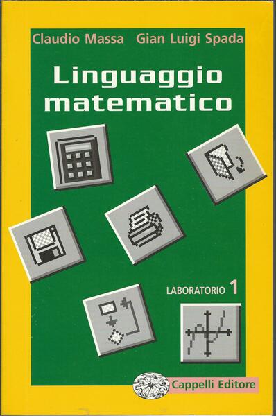 LINGUAGGIO MATEMATICO - LABORATORIO 1