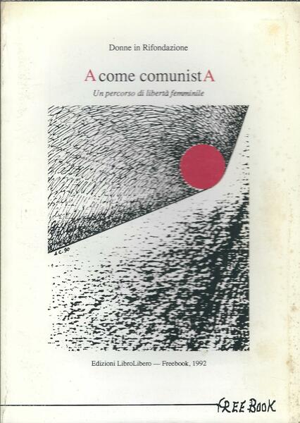 A come comunistA