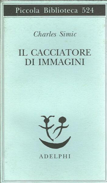 IL CACCIATORE DI IMMAGINI