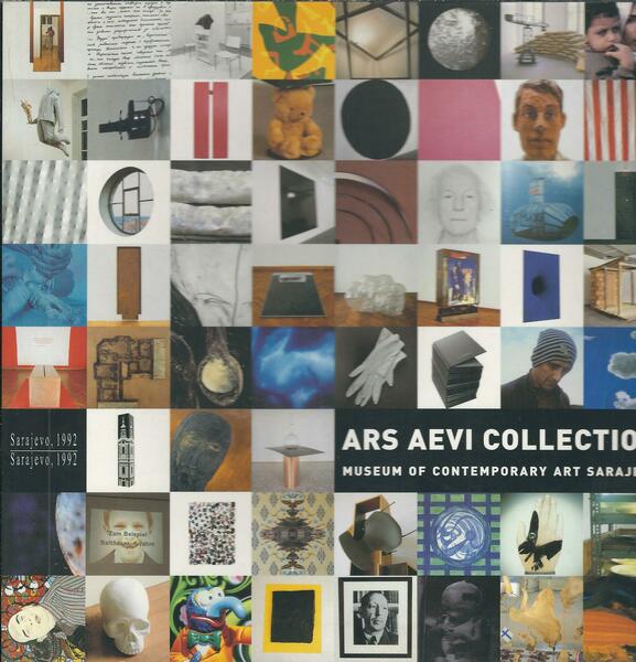 ARS AEVI COLLECTION - MUSEUM OF CONTEMPORARY ART SARAJEVO 1992 …