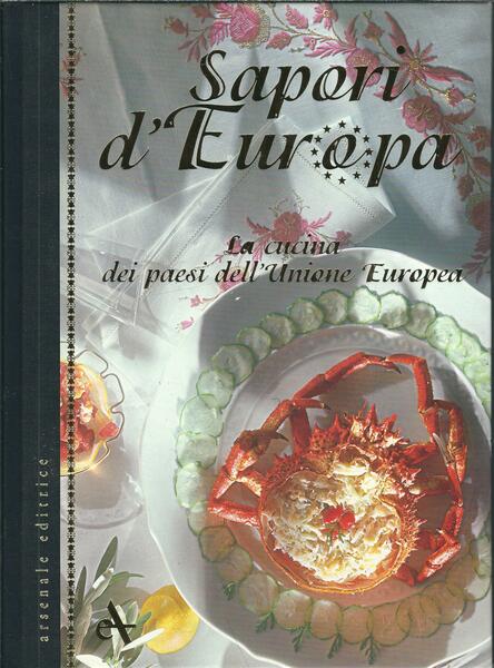 SAPORI D'EUROPA - LA CUCINA DEI PAESI DELL'UNIONE EUROPEA