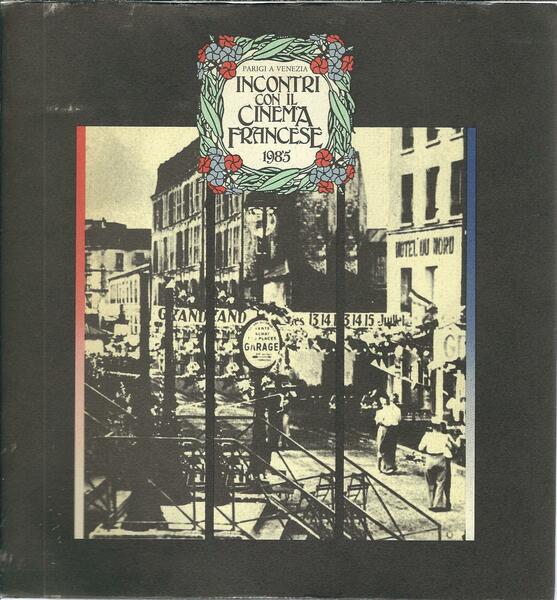 INCONTRI CON IL CINEMA FRANCESE - PARIGI A VENEZIA