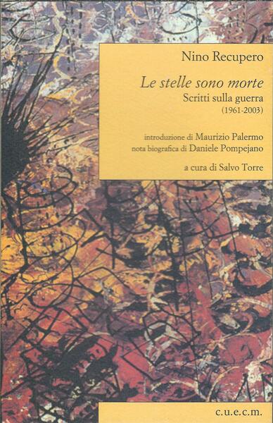 LE STELLE SONO MORTE - SCRITTI SULLA GUERRA ( 1961 …