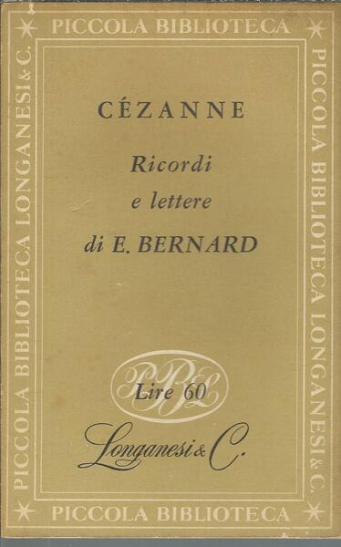 RICORDI E LETTERE DI EMILE BERNARD