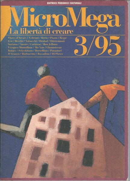 MICROMEGA - LA LIBERTA' DI CREARE - 3 / 95 …