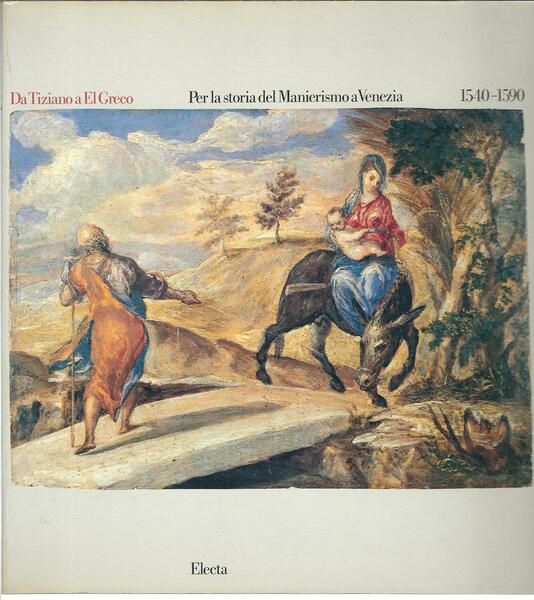 DA TIZIANO A EL GRECO - PER LA STORIA DEL …