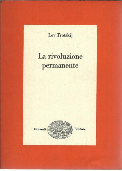 LA RIVOLUZIONE PERMANENTE