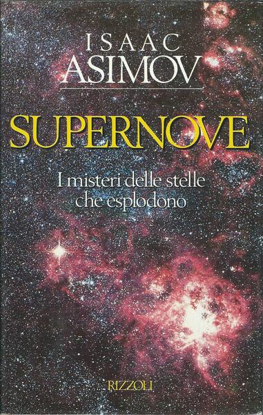 SUPERNOVE - I MISTERI DELLE STELLE CHE ESPLODONO