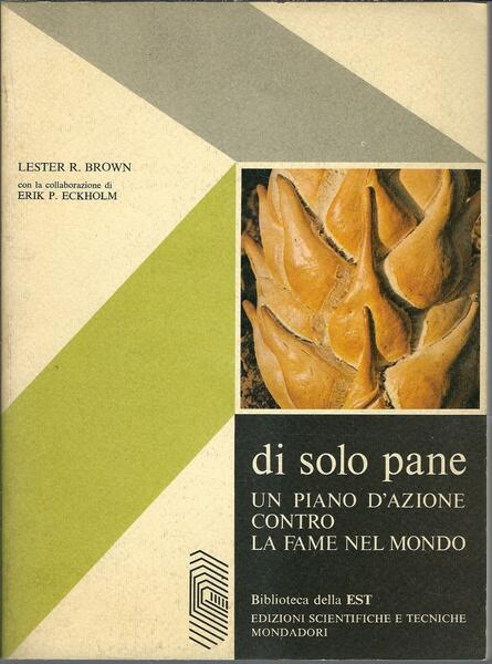 DI SOLO PANE UN PIANO D'AZIONE CONTRO LA FAME NEL …