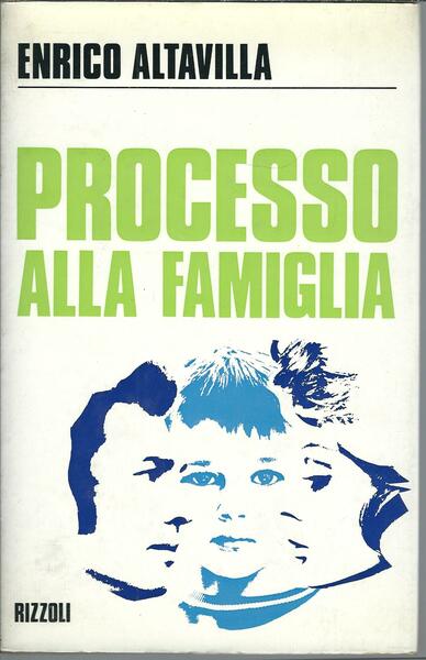 PROCESSO ALLA FAMIGLIA