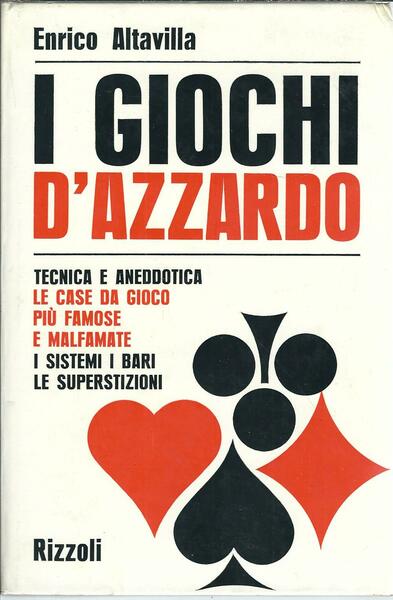 I GIOCHI D'AZZARDO