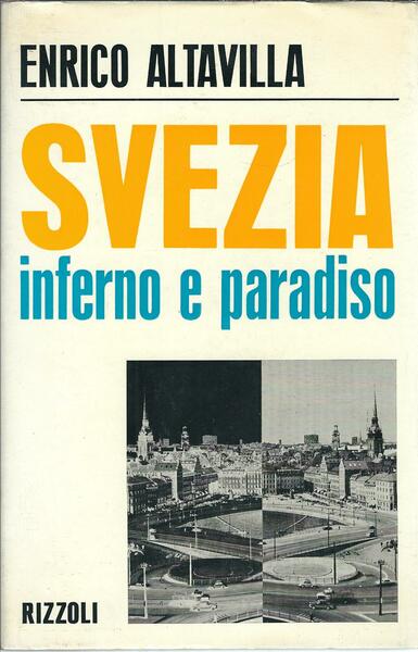 SVEZIA INFERNO E PARADISO