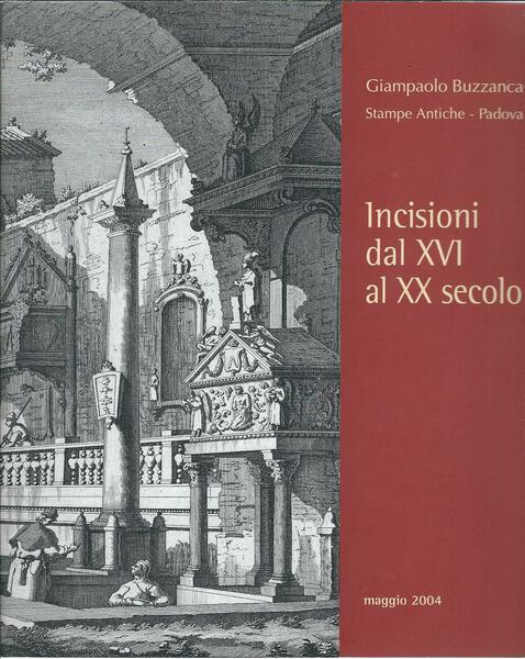 INCISIONI DAL XVI AL XX SECOLO