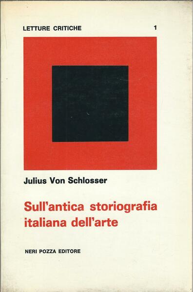 SULL'ANTICA STORIOGRAFIA ITALIANA DELL'ARTE