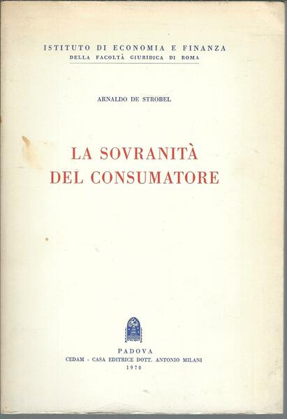 LA SOVRANITA' DEL CONSUMATORE