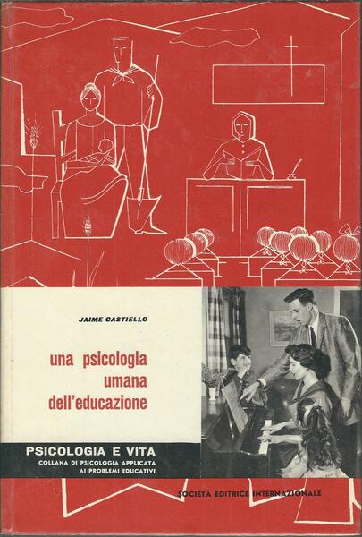 UNA PSICOLOGIA UMANA DELL'EDUCAZIONE