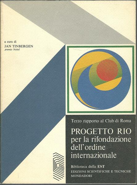 PROGETTO RIO PER LA RIFONDAZIONE DELL'ORDINE INTERNAZIONALE