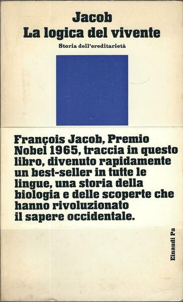 LA LOGICA DEL VIVENTE - STORIA DELL'EREDITARIETA'