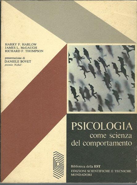 PSICOLOGIA COME SCIENZA DEL COMPORTAMENTO