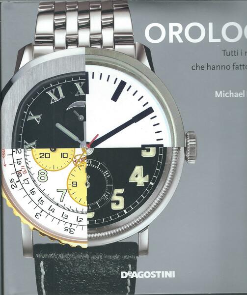 OROLOGI - TUTTI I MODELLI CHE HANNO FATTO STORIA