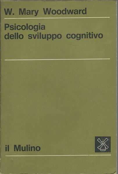 PSICOLOGIA DELLO SVILUPPO COGNITIVO