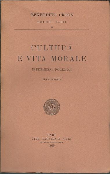 CULTURA E VITA MORALE - INTERMEZZI POLEMICI