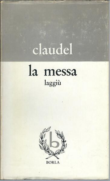 LA MESSA LAGGIU'