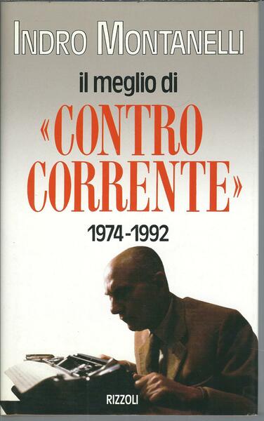 IL MEGLIO DI " CONTRO CORRENTE " 1974 - 1992