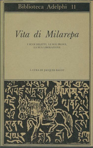 VITA DI MILAREPA - I SUOI DELITTI, LE SUE PROVE, …