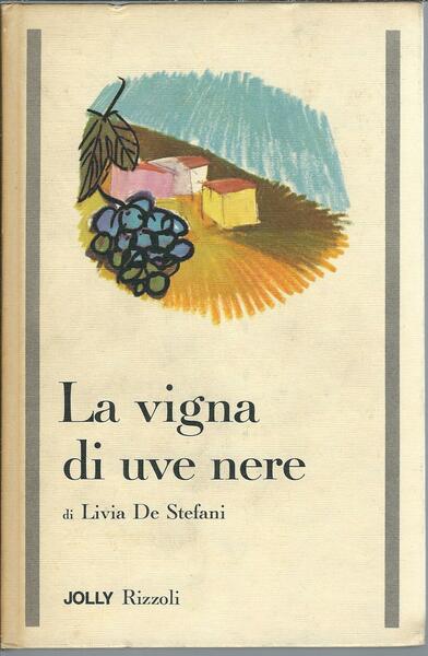 LA VIGNA DI UVE NERE