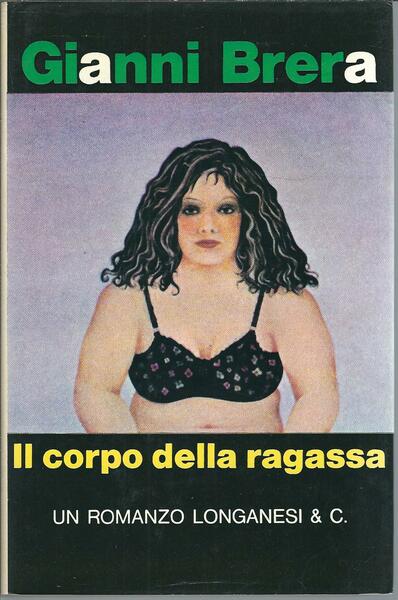 IL CORPO DELLA RAGASSA