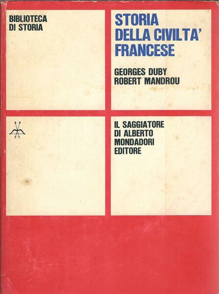 STORIA DELLA CIVILTA' FRANCESE