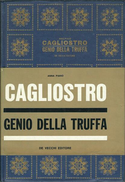 CAGLIOSTRO GENIO DELLA TRUFFA