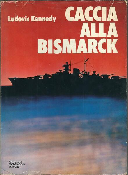 CACCIA ALLA BISMARCK